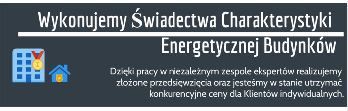 Certyfikat energetyczny Czechowice-Dziedzice