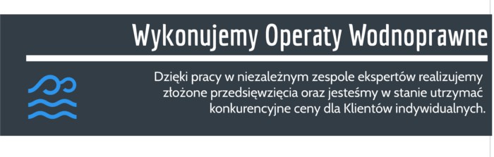 Operat wodnoprawny staw cena Łódź